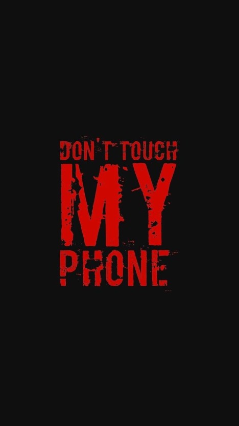 dont touch my phone wallpapers 0046