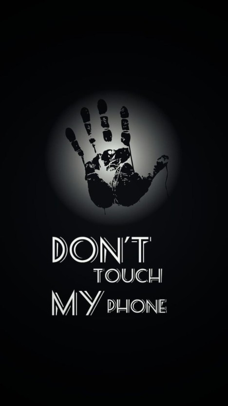 dont touch my phone wallpapers 0057