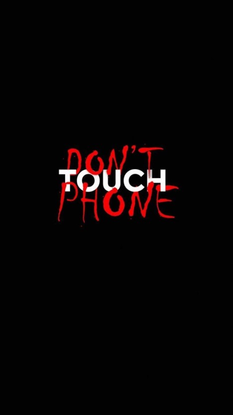 dont touch my phone wallpapers 0061