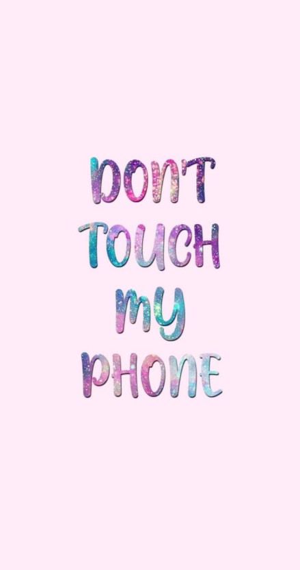 dont touch my phone wallpapers 0087